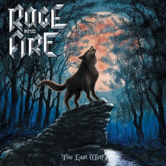 Rage And Fire - The Last Wolf - CD