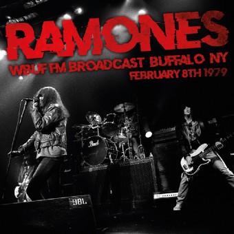 Ramones - Wbuf Fm Broadcast, Buffalo, Ny, February 8th 1979 - CD