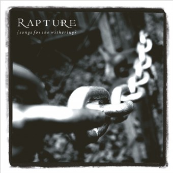 Rapture - Songs For The Withering - DOUBLE LP GATEFOLD