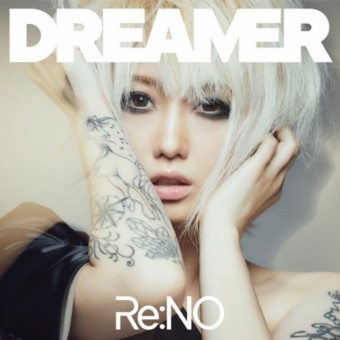 Re NO - Dreamer - CD