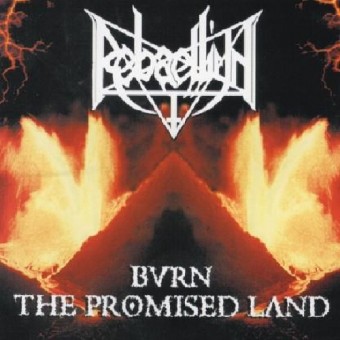 Rebaelliun - Burn The Promised Land - CD