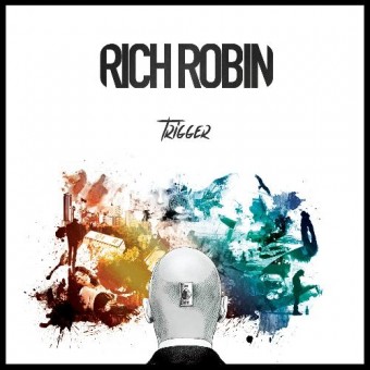 Rich Robin - Trigger - CD DIGIPAK