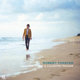 Robert Forster - Calling From A Country Phone - CD DIGISLEEVE