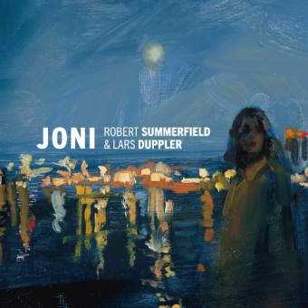 Robert Summerfield And Lars Duppler - Joni - CD