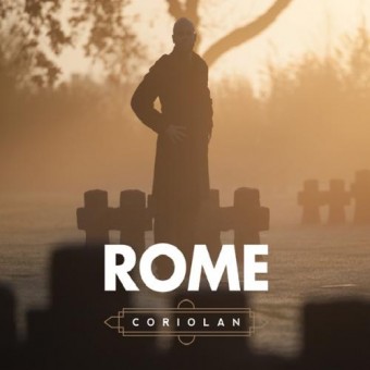 Rome - Coriolan - CD DIGIPAK