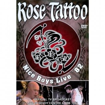 Rose Tattoo - Nice Boys Live '82 - DVD