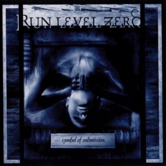 Run Level Zero - Symbol of submission - CD