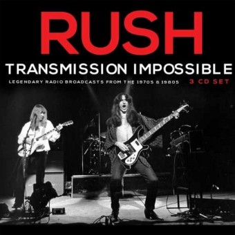 Rush - Transmission Impossible (Radio Broadcasts) - 3CD BOX