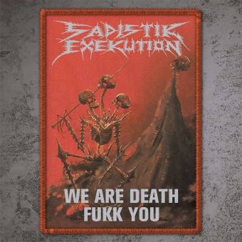 Sadistik Exekution - We Are Death Fukk You - Patch