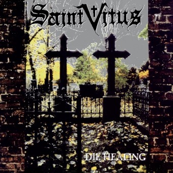 Saint Vitus - Die Healing [2013 reissue] - CD