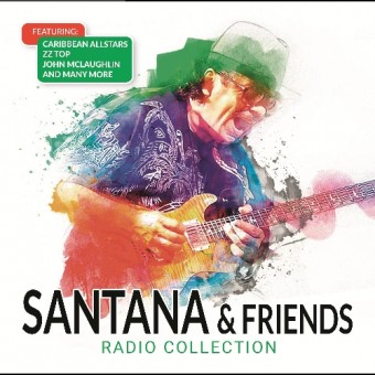 Santana & Friends - Radio Collection - CD