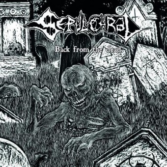 Sepulchral - Back From The Dead - CD