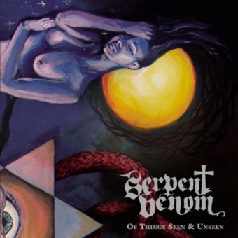 Serpent Venom - Of Things Seen & Unseen - CD DIGIBOOK