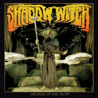 Shadow Witch - Disciples Of The Crow - CD DIGIPAK