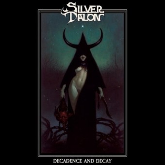 Silver Talon - Decadence And Decay - CD DIGIPAK