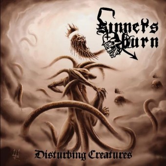 Sinners Burn - Disturbing Creatures - CD