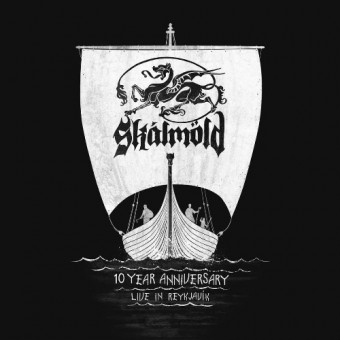 Skalmold - 10 Years Anniversary – Live In Reykjavik - BLU-RAY + 2CD DIGIPAK