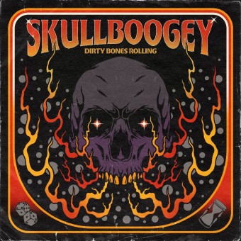 Skullboogey - Dirty Bones Rolling - CD