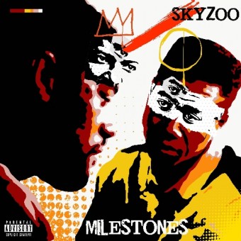 Skyzoo - Milestones - LP
