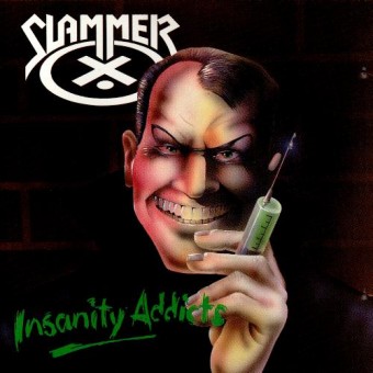 Slammer - Insanity Addicts - CD DIGIPAK
