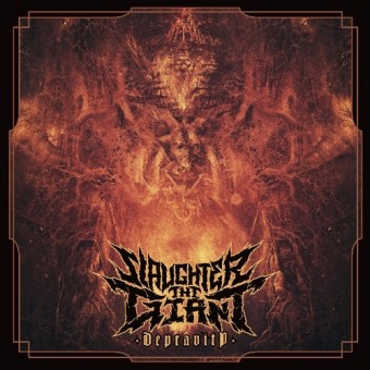 Slaughter The Giant - Depravity - CD
