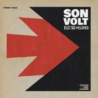 Son Volt - Electro Melodier - CD DIGIPAK