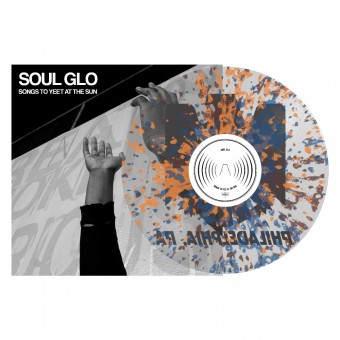 Soul Glo - Songs To Yeet At The Sun - Mini LP coloured