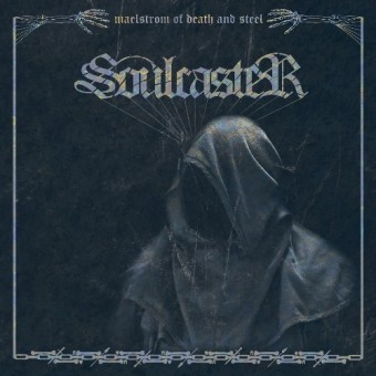 Soulcaster - Maelstrom Of Death And Steel - Mini LP