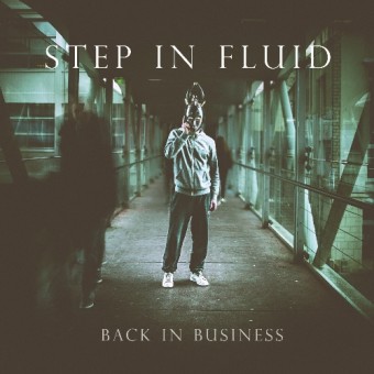 Step In Fluid - Back In Business - CD