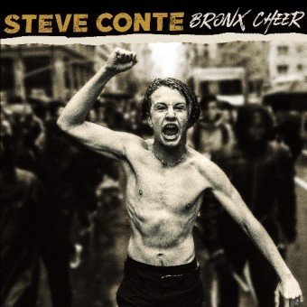 Steve Conte - Bronx Cheer - LP Gatefold