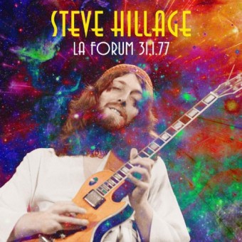 Steve Hillage - Los Angeles Forum - Jan 31st 1977 - CD DIGIPAK