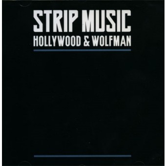 Strip Music - Hollywood & Wolfman - CD