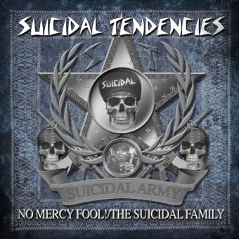 Suicidal Tendencies - No Mercy Fool! / The Suicidal Family - CD