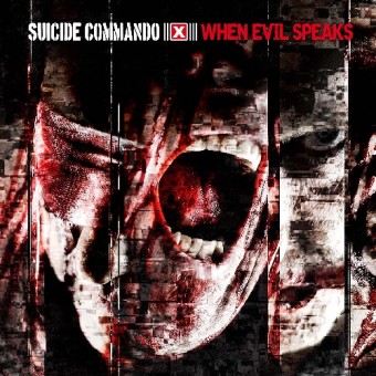 Suicide Commando - When Evil Speaks - CD