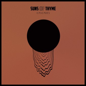 Suns Of Thyme - Cascades - CD DIGIPAK