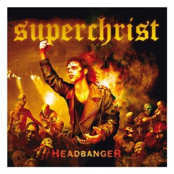 Superchrist - Headbanger - CD