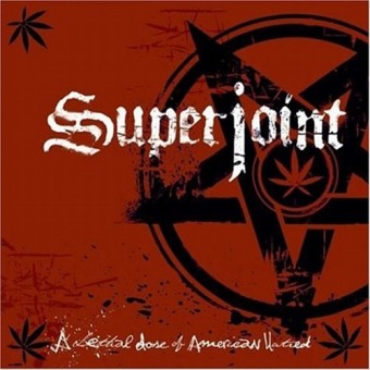 Superjoint Ritual - A Lethal Dose Of American Hatred - CD DIGIPAK
