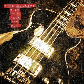 Supersuckers - Play That Rock N' Roll - CD DIGIPAK
