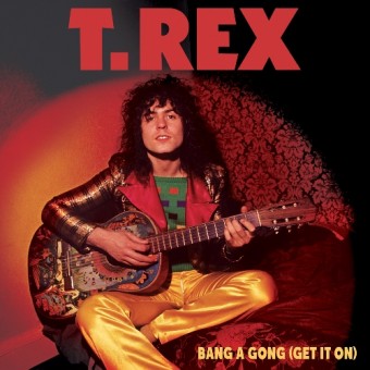 T Rex - Bang A Gong (Get It On) - 7" vinyl