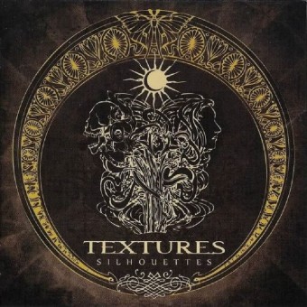 Textures - Silhouettes - CD DIGIPAK