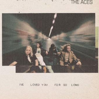 The Aces - I've Loved You For So Long - LP Gatefold