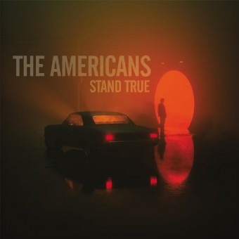 The Americans - Stand True - CD
