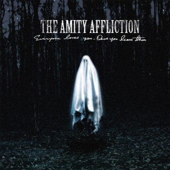 The Amity Affliction - Everyone Loves You... Once You Leave Them - LP