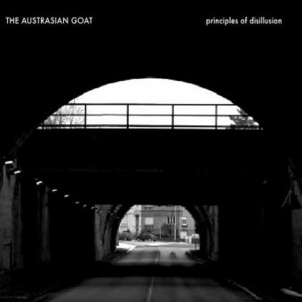 The Austrasian Goat - Principles of Disillusion - DOUBLE CD
