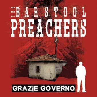 The Barstool Preachers - Grazie Governo - CD DIGIPAK