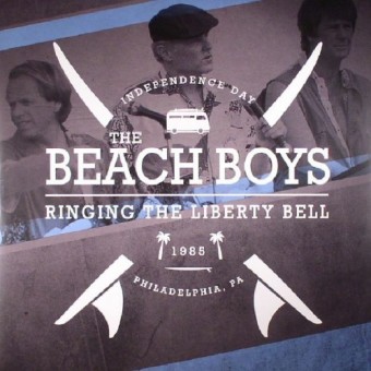 The Beach Boys - Ringing The Liberty Bell - DOUBLE LP GATEFOLD