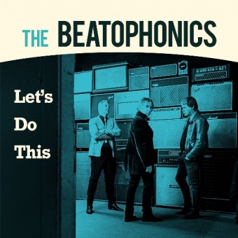 The Beatophonics - Let's Do This - CD DIGIPAK