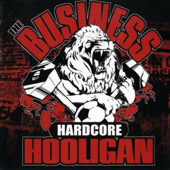 The Business - Hardcore Hooligan - CD