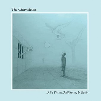 The Chameleons - Dali's Picture / Auffuhrung In Berlin - DOUBLE CD