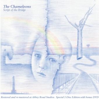 The Chameleons - Script Of The Bridge - CD + DVD